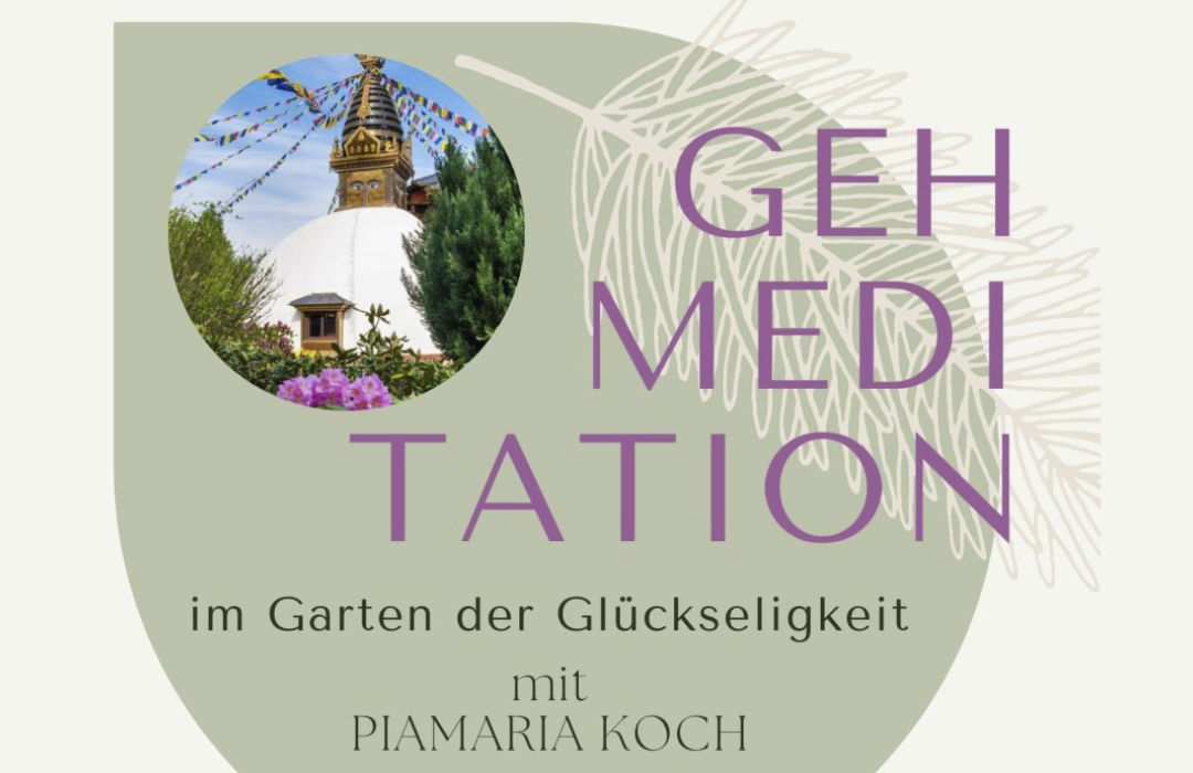 Grafik zur Gehmeditation im Garten der Glückseligkeit mit rundem Tempelbild, floraler Linienzeichnung und dem Text „mit Piamaria Koch“.